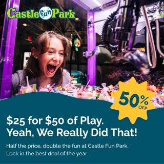 Castle Fun Park半价玩💰！...