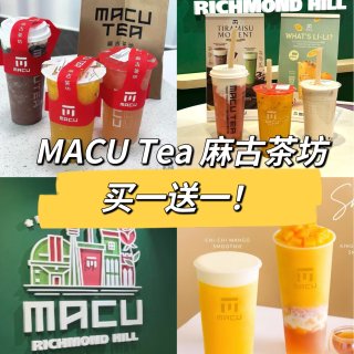 Macu Tea麻古茶坊🥤明天开始买一送...