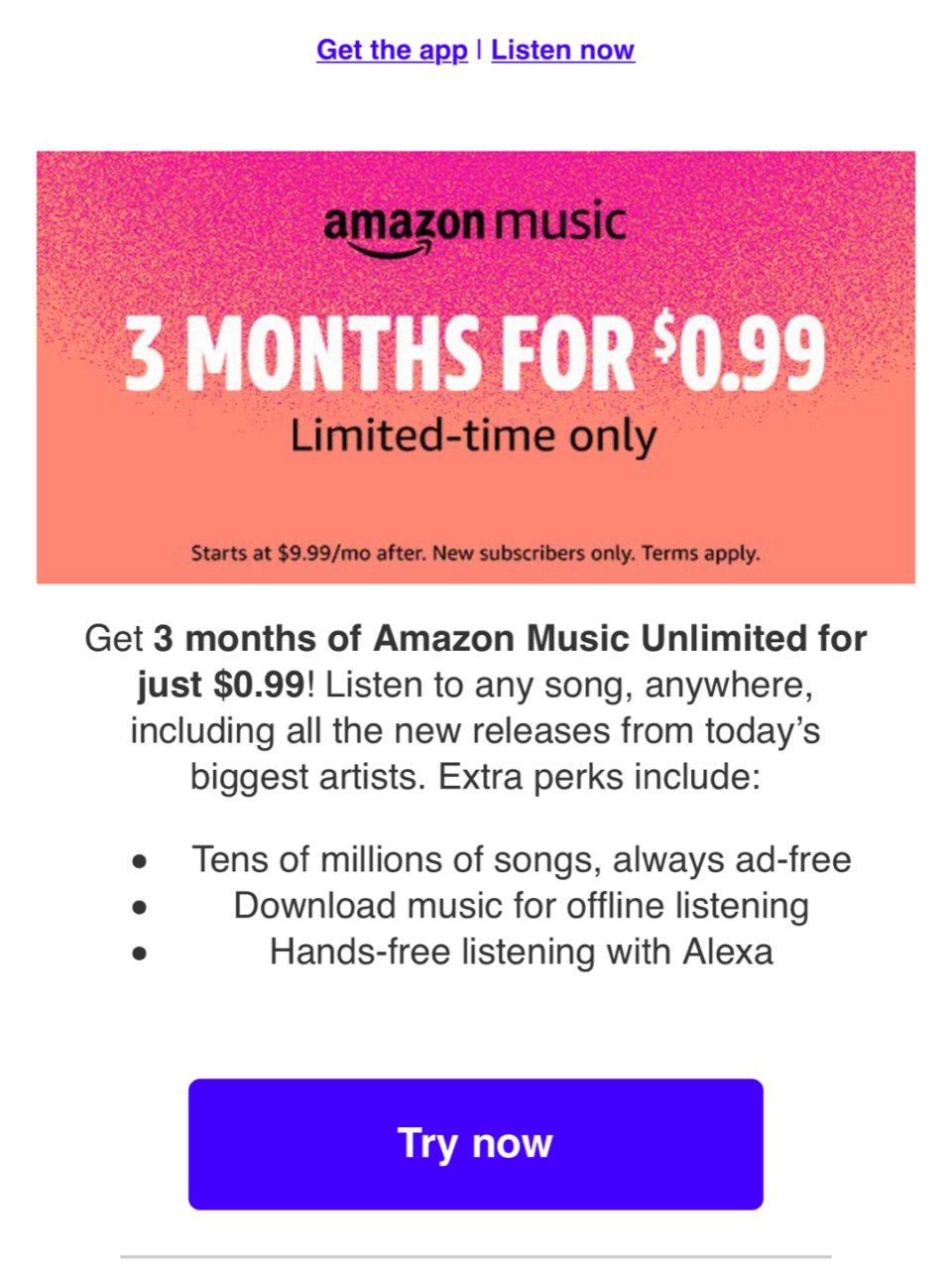 Amazon music三个月$0.99...