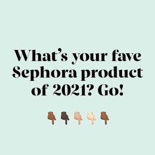 今年在Sephora买到最满意的产品...