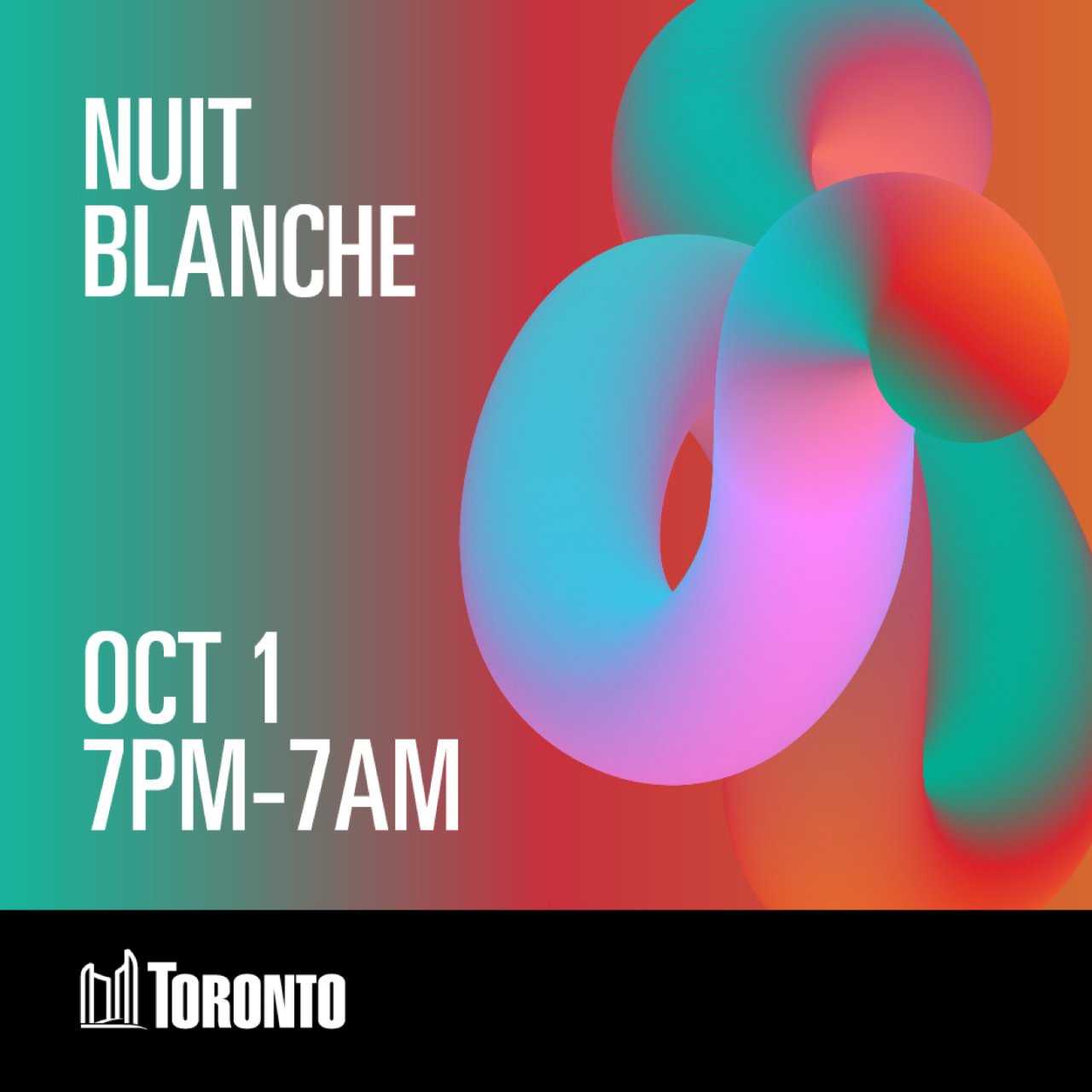 Nuit Blanche 艺术不眠夜 要...
