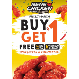 Nene Chicken 周五限定来袭！鸡中翅买一送一 不限量🍗