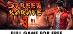 Indiegala 《Street Karate 3》 动作游戏