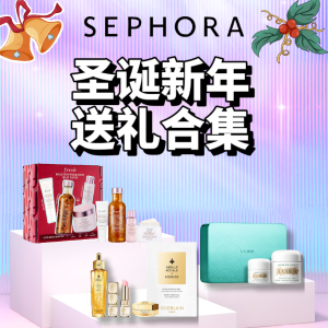 预告：Sephora 圣诞新年礼物优选 LaMer面霜套装$412(值$655)