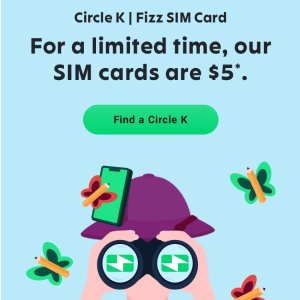 Circle K 🔜 Fizz SIM卡限时优惠 可自定义选择套餐