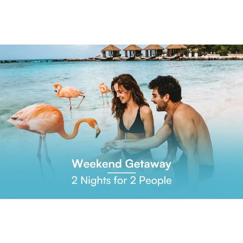 Weekend Getaway 双人套餐