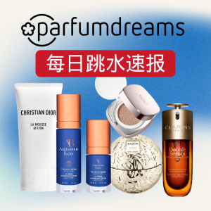 Parfumdreams 每日跳水速报‼️每日爆品Dior、兰蔻狂抢
