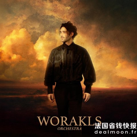 柏林：2026.4.3Worakls Orchestra 欧洲巡演