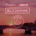 BLACKPINK x PSG 巴黎圣日耳曼俱乐部🩷破圈联名！