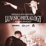 Shing02 x SPIN MASTER A-1 欧洲巡演定档！相约10月