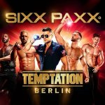 柏林夜未眠😍SIXX PAXX 猛男秀 十周年特别版 多巴胺管够！