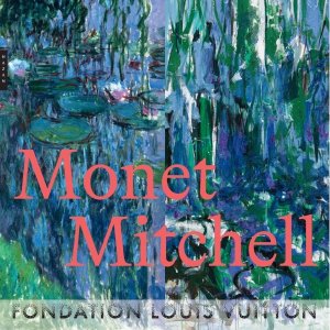 Monet - Mitchell 印象派画展 大师跨时空对话 印象派爱好者必看