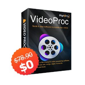 VideoProc 4K 视频编辑软件限时领, Vlogger必备软件