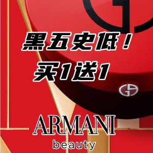 超后一天：Armani Beauty 粉气垫2个仅$90 色号任选 口红2支$49