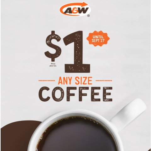 直至3月5日！A&W $1 任意大小咖啡火热进行中！