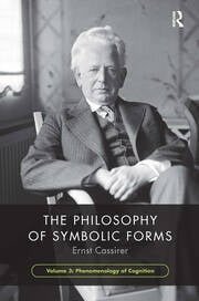 符号形式的哲学，第 3 卷：认知现象学