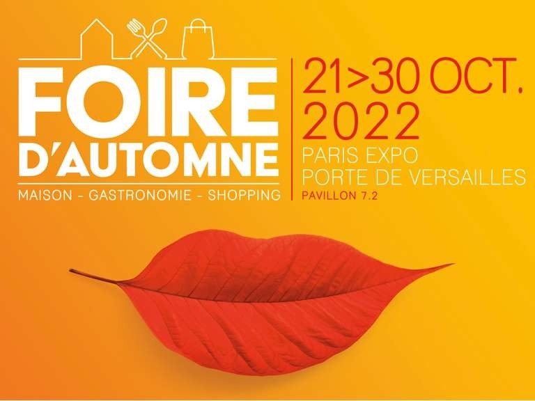 2022 法国秋季博览会指南一览，手把手教你申请免费的门票！薅羊毛