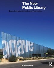 新公共图书馆：21 世纪的设计创新