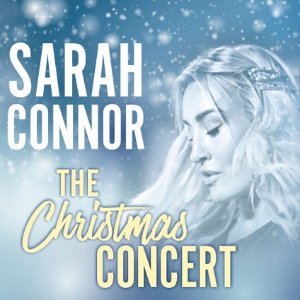 柏林 蓝调歌后Sarah Connor 圣诞节演唱会The Christmas Concert