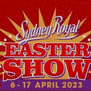 2023悉尼复活节嘉年华 Easter Show年度盛典 附订票&游玩指南