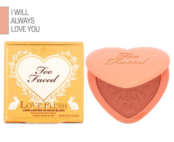 Too Faced Love Flush Blush 6g - I Will Always Love You