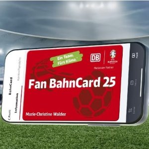 Fan BahnCard 25开始预订！德国欧洲杯夺冠再免费送一年！