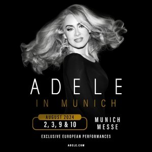 Adele 阿黛尔2024演唱会 - 德国慕尼黑正式官宣，8月10场！