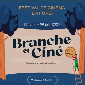 免费！6月22日-7月6日 全法都有2024 Branche et Ciné 露天森林电影节 吹着小风看电影太惬意啦