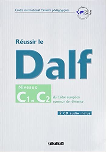 Reussir le DALF C1 - C2  书+CD