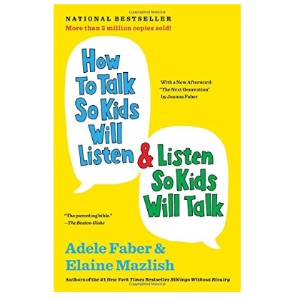畅销书How to Talk So Kids Will Listen & Listen So Kids Will Talk
