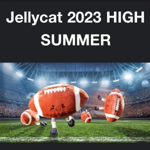 Jellycat 2023夏季新款来袭 毫无创作瓶颈 可爱球球安排上