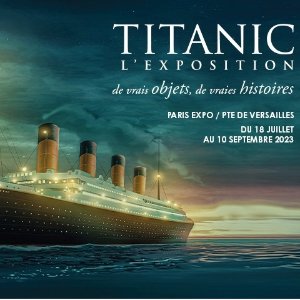 Fnac票价€19起！10月1日截止巴黎泰坦尼克号沉浸展延长！实景欣赏珍贵展品 这次必须冲！