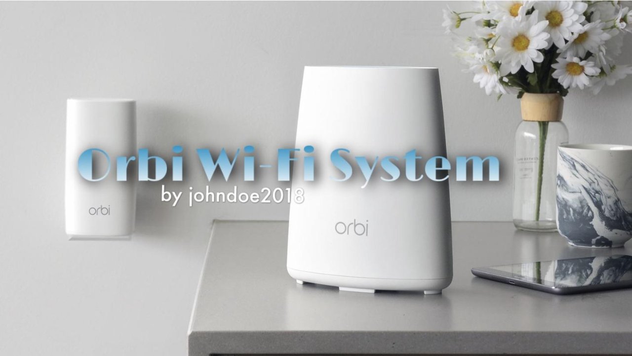 在家办公，你需要升级下WI-FI系统（Orbi选购简介）