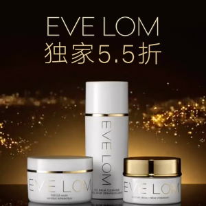 EVE LOM 全线好价 200ml卸妆膏€60.75 比别家100ml还便宜
