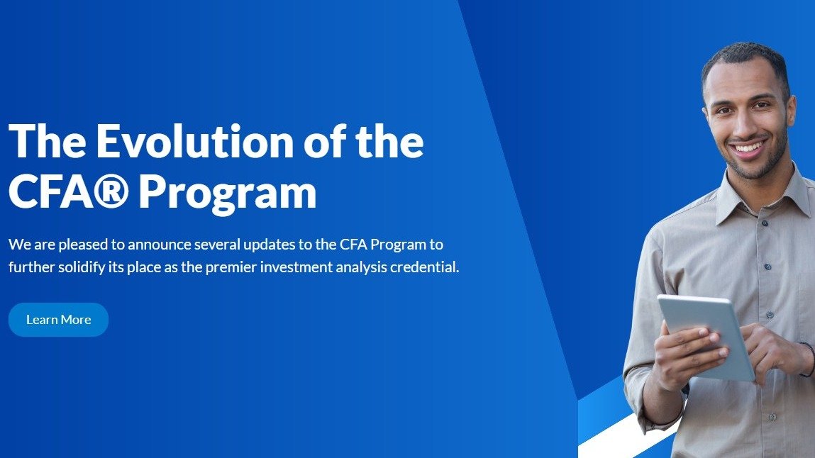 CFA官网宣布6项重大改革 - 涉及报考条件、考试内容、额外金融实操要求等