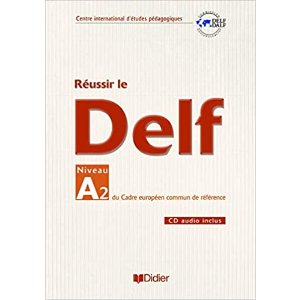 Reussir le DELF niveau A2 书+CD