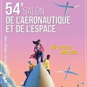 6月23日～25日第54届巴黎国际航空航天展