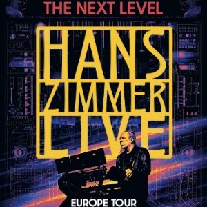 Hans Zimmer配乐之神《The Next Level》2025 德国巡演