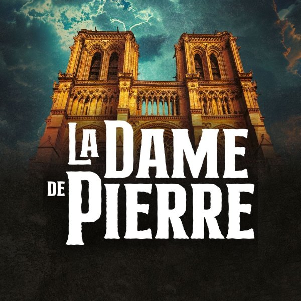 《La Dame de Pierre》音乐剧