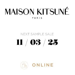 Maison Kitsune03/11 线上开售！小狐狸特卖会