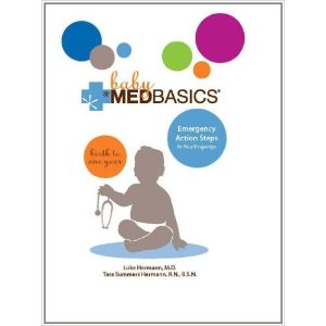 Baby Medbasics: Birth to One Year Hardcover
