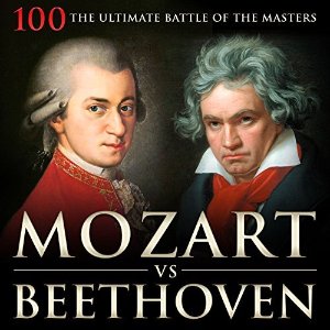 Mozart vs Beethoven: 100 the Ultimate Battle of the Masters 数字专辑