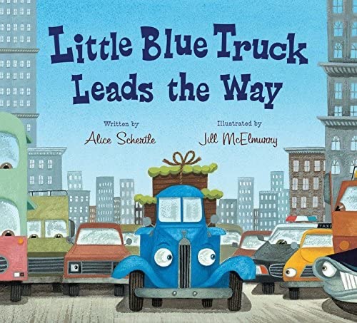 小蓝卡车Little Blue Truck Leads the Way board book: Schertle, Alice, McElmurry, Jill