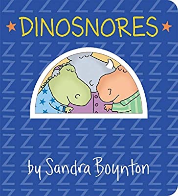 恐龙绘本Dinosnores (Boynton on Board): Boynton, Sandra: 9781523508136: Amazon.com: Books