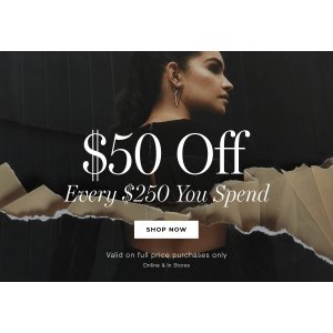 $0 时尚电商Intermix每满$250减$50