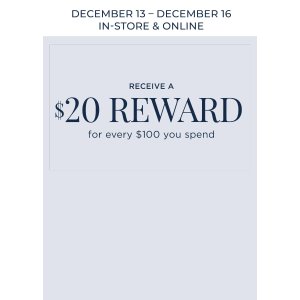 每满$100 送$20 reward + beauty set + 满$175 送gift bluemercury 等价全店8折来啦!明天截止!