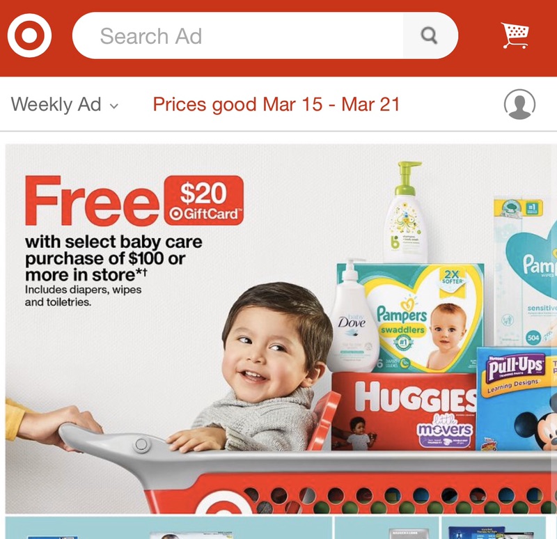 Weekly Deals In Stores Now : Target Weekly Ad 预告3/15-3/21优惠折扣, 婴儿用品湿巾，尿不湿，洗护用品，满$100送$20Target礼卡