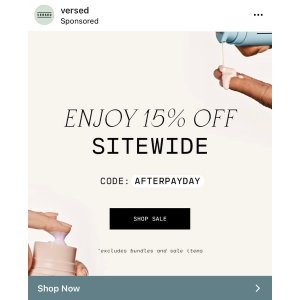 Versed 现有 护肤享无门槛8.5折热卖 需要使用折扣码AFTERPAYDAY, 除套装。另外,结账时可自选1件小样。订单满$25美国境内免运费。