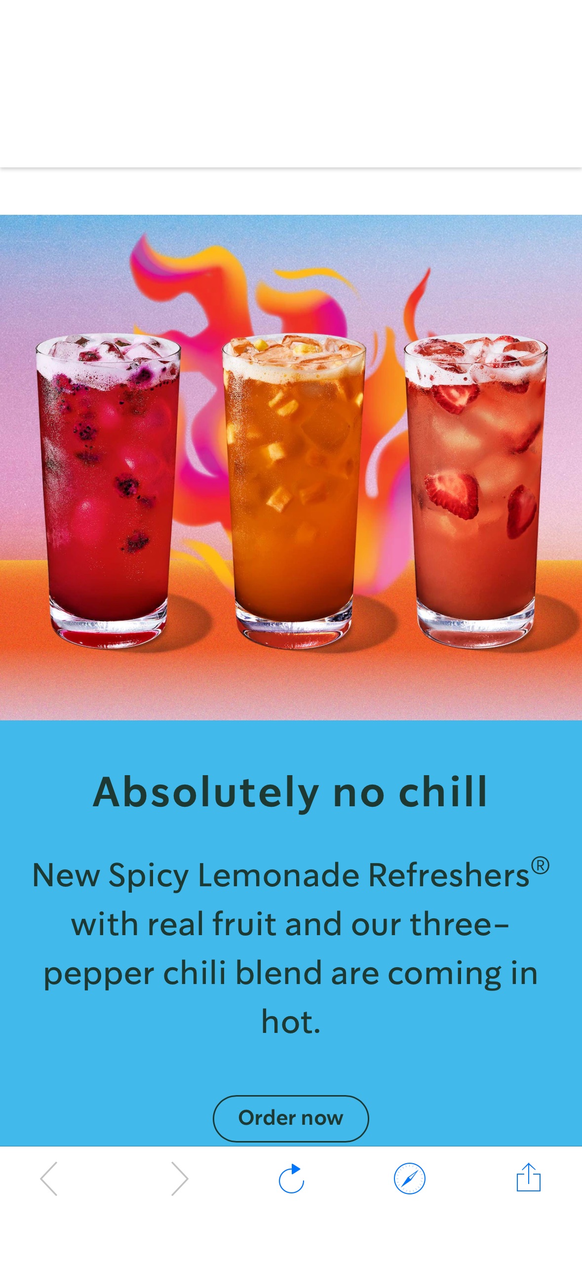 New Spicy Lemonade Refreshers® with real fruit and our three-pepper chili blend are coming in hot.