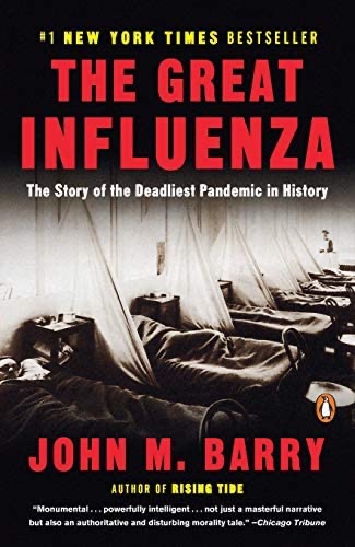 《大流感：最致命瘟疫的史诗》由[美]约翰.M.巴里著作（原价$19.99）